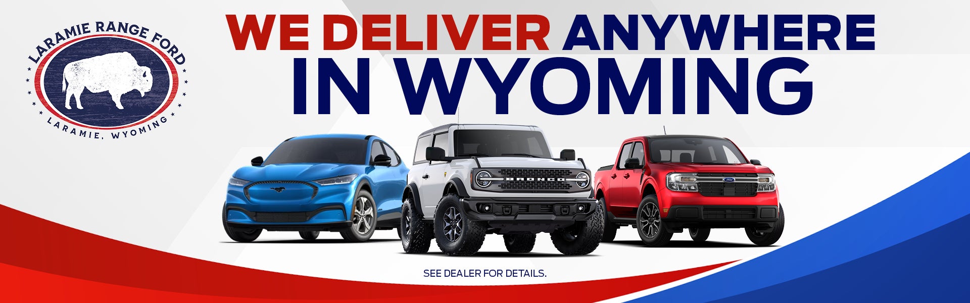 We Deliver Anywhere in Wyoming
